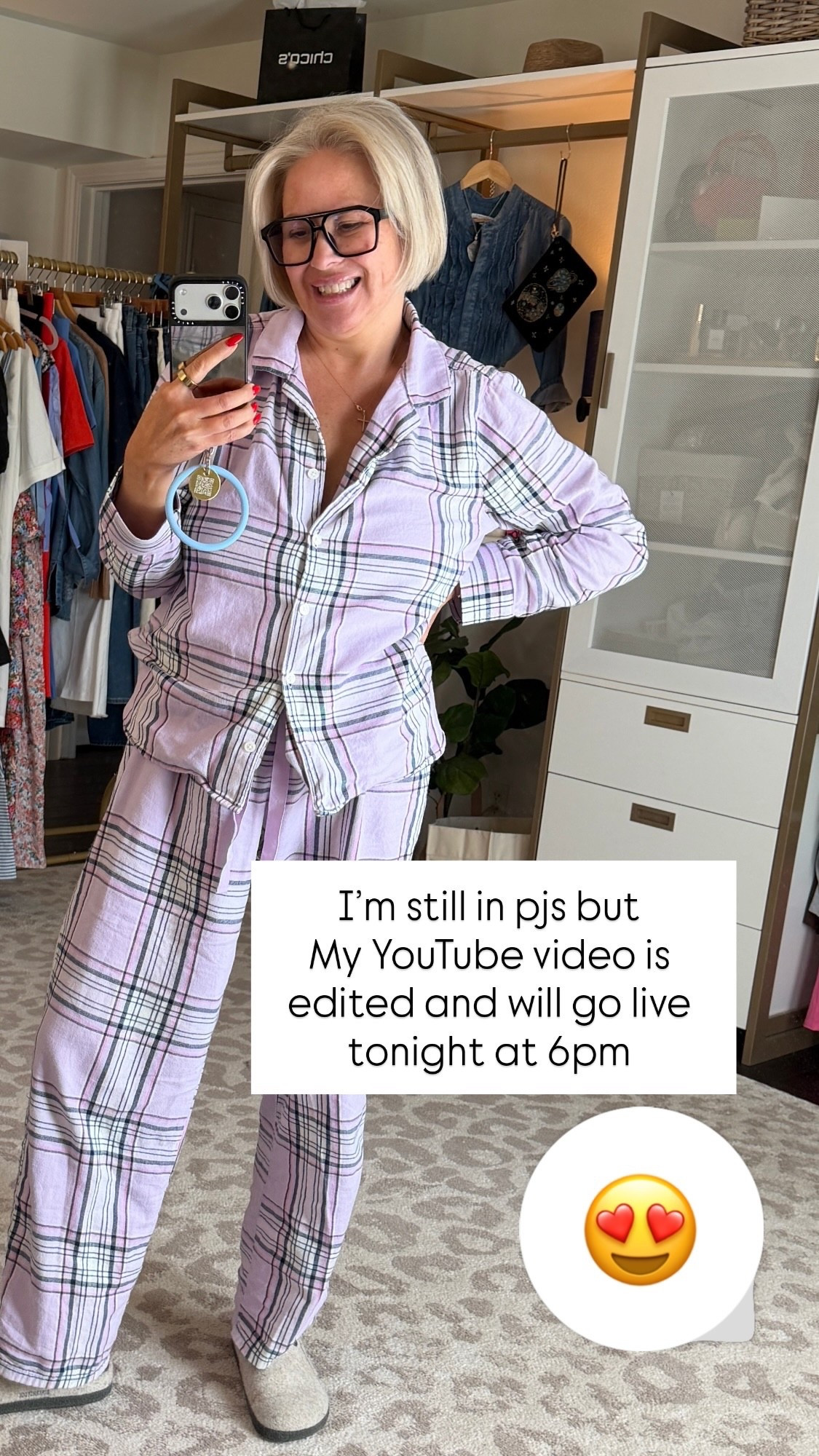 I’m still in pjs but 
My YouTube video is edited and will go live tonight at 6pm