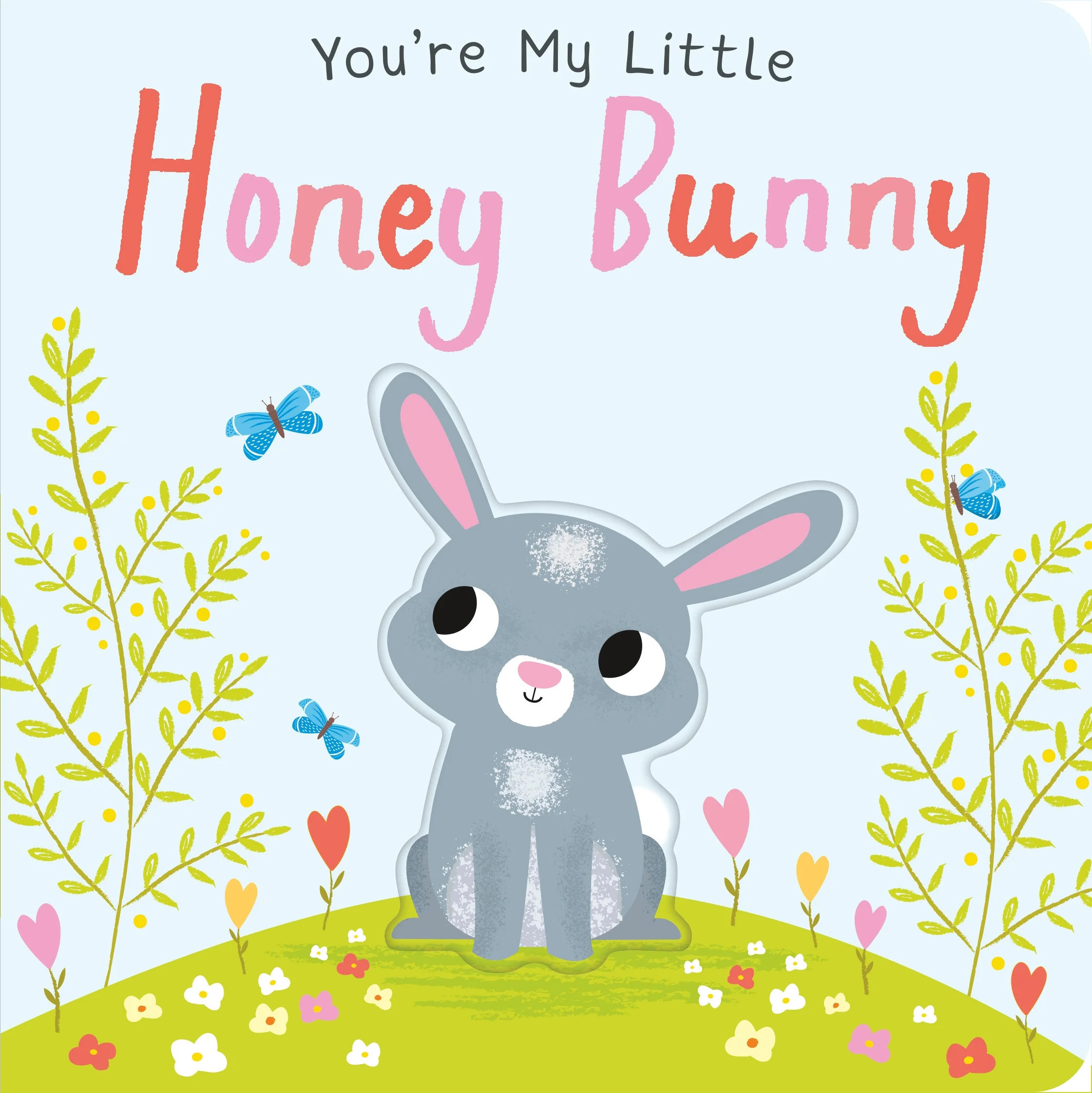 You're My Little Honey Bunny (Edition 2) (Board Book) | Walmart (US)