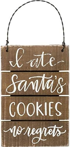 Primatives by Kathy I Ate Santa's Cookies No Regrets Wood Slat Christmas Tree Ornament | Amazon (US)