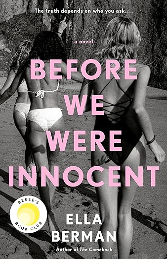 Before We Were Innocent: Reese's Book Club      Paperback – December 5, 2023 | Amazon (US)