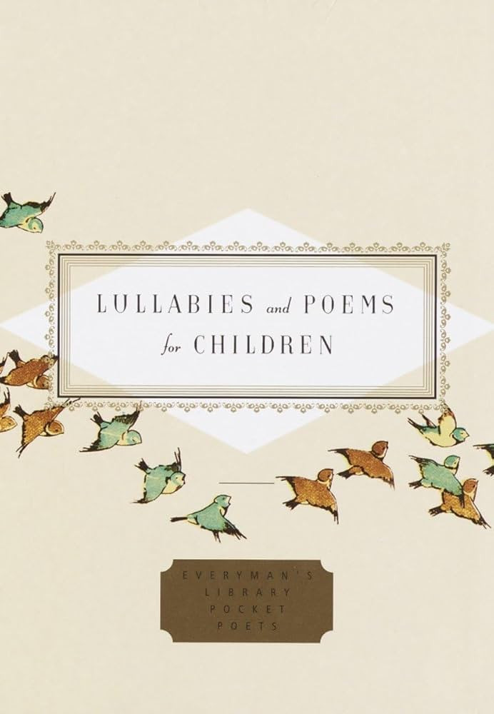 Lullabies and Poems for Children (Everyman's Library Pocket Poets Series) | Amazon (US)