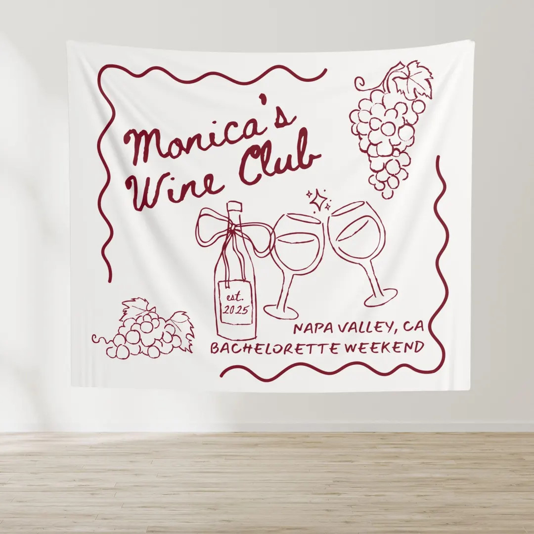 Wine Club Bachelorette Party Banner, Personalized Napa Valley Bach Weekend Decorations, Cute Cust... | Etsy (US)
