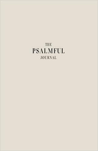 The Psalmful Journal: A Christian Gratitude Journal with Daily Biblical Affirmations & Prayer Journa | Amazon (US)