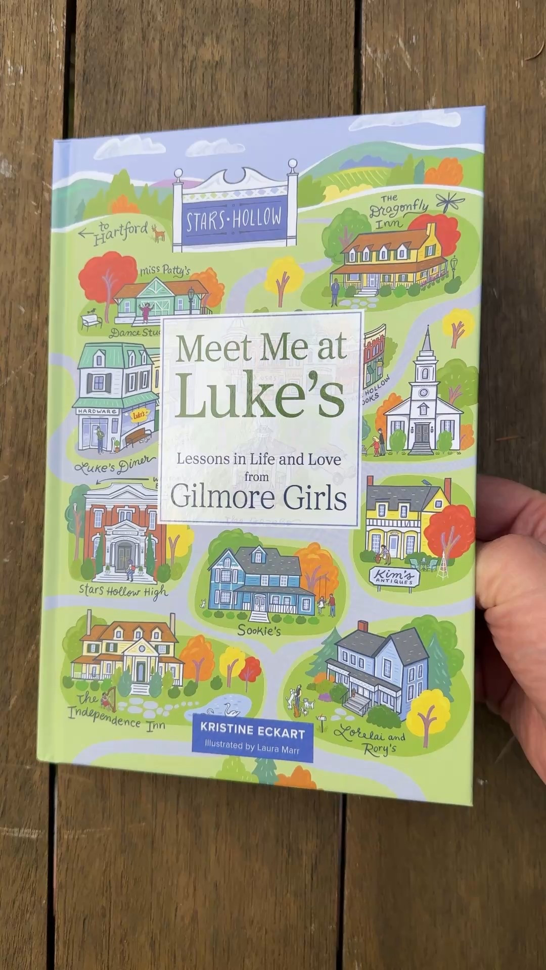 Book Preview: Meet Me at Luke's: Lessons in Life and Love from Gilmore Girls, 
by Kristine Eckart (Author), Laura Marr (Illustrator)(Andrews McMeel 2025) 
