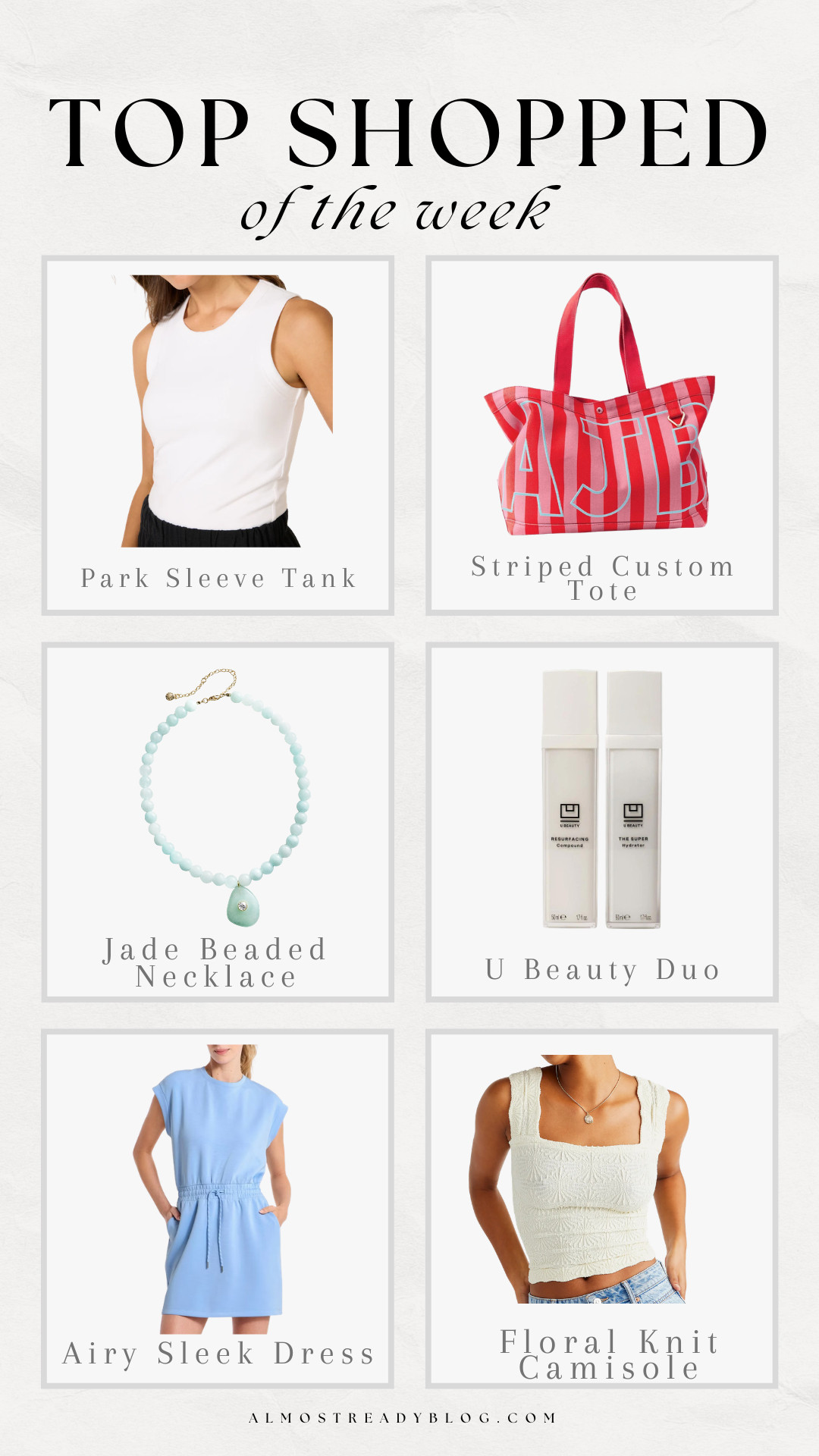 Top Shopped of the Week!! 

Top sellers, watchnow, new arrivals, target, Nordstrom, summer fashion, beauty, beach tote, jewelry, Amanda west #LTKootd 

 #LTKSeasonal