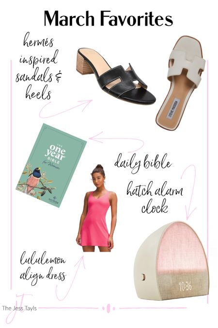 March monthly favorites from my YouTube channel and blog
Lululemon align dress 
Hatch sunrise alarm clock 
Hermes inspired sandals and heels 
One year bible 


#LTKfindsunder50 #LTKActive #LTKshoecrush