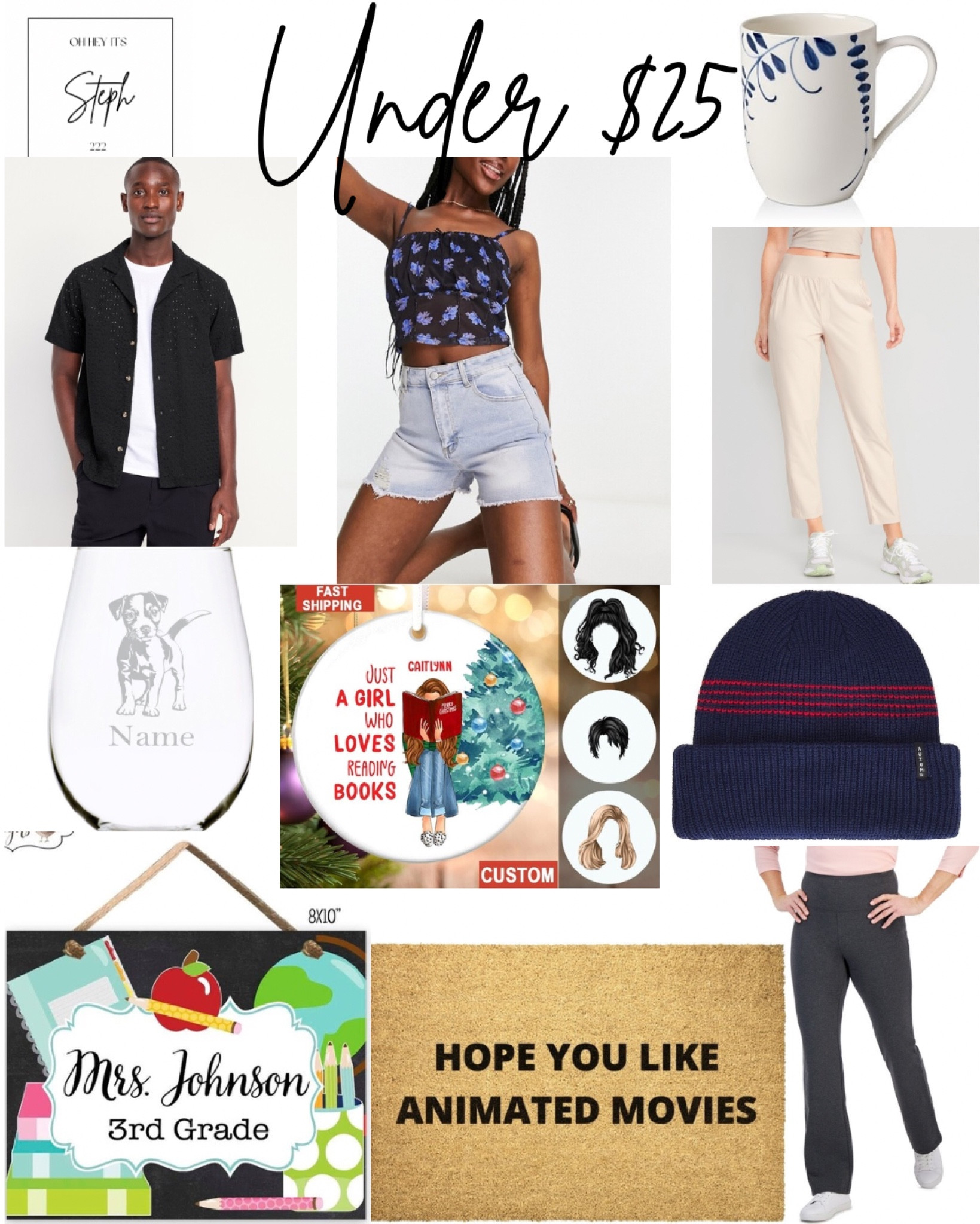 Under $25



Classroom Door Sign, Etsy, Teacher Gift, Animated Movies Doormat, High-Rise Bootcut Leggings, Macys,   Jack Russell Terrier stemless wine glass, Book Lover Ornament, Beanie, revolve, men’s Short-Sleeve Camp Shirt, old navy, denim shorts, asos, mug, Bloomingdale’s, Taper Pants

#LTKfindsunder50 #LTKsalealert #LTKhome