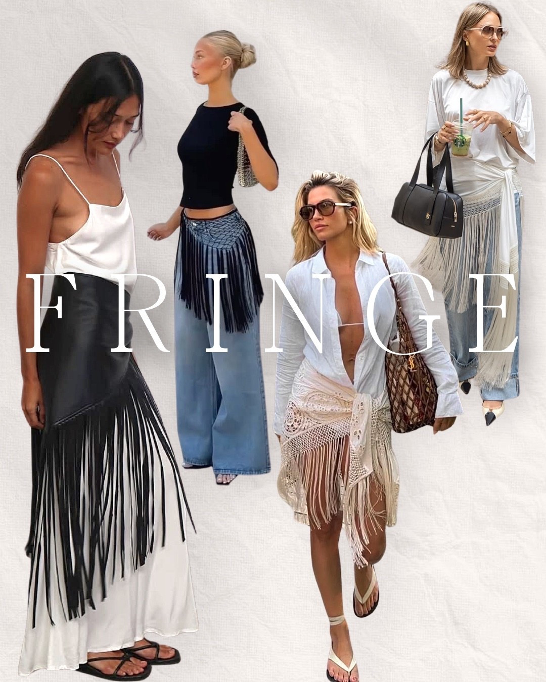 Fringe is officially everywhere. 🤍

From fringe skirts and crochet wraps to oversized tees, wide-leg denim, and effortless neutral outfits, this trend is taking over Summer/Fall 2026. Whether you’re styling a coastal vacation look, a country concert outfit, or elevating your everyday wardrobe, fringe adds movement and texture without trying too hard.

✨ Shop my favorite fringe fashion finds, boho wardrobe staples, western-inspired accessories, and chic neutral pieces all in one collection.

#LTKStyle #LTKFashion #FringeTrend #BohoStyle #SummerStyle #WesternFashion #NeutralStyle #WideLegJeans #CoastalCowgirl #FestivalFashion #CapsuleWardrobe #EverydayStyle

#LTKootd #LTKOver40 #LTKWorkwear