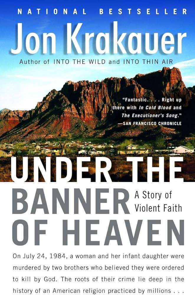 Under the Banner of Heaven: A Story of Violent Faith | Amazon (US)