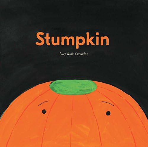 Stumpkin: Cummins, Lucy Ruth, Cummins, Lucy Ruth: 9781534413627: Amazon.com: Books | Amazon (US)