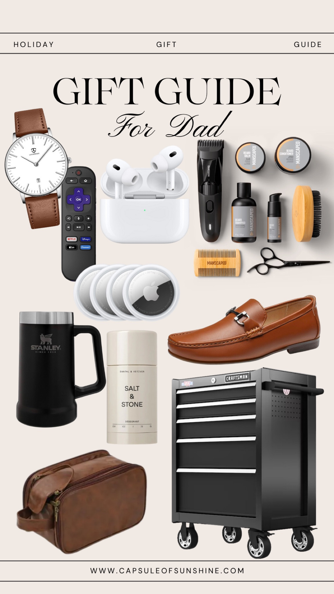 Looking for the perfect gift for dad? This curated list has something for every type of dad—whether he’s into style, grooming, tech, or practicality!

🕰️ Timeless Leather Watch – A classic accessory for everyday wear
🎧 Apple AirPods Pro – Noise-canceling earbuds for music & calls
📺 Roku Streaming Stick – Upgrade his TV with endless streaming options
🛠️ Craftsman Tool Chest – The ultimate storage solution for his tools
🪒 Manscaped Beard Kit – Everything he needs to keep his beard looking sharp
🥿 Leather Loafers – Stylish and comfortable for any occasion
🧴 Salt & Stone Deodorant – Natural, fresh-smelling, and long-lasting
👜 Leather Dopp Kit – A sleek travel bag for all his grooming essentials
☕ Stanley Mug – Keeps his coffee hot for hours
📍 Apple AirTags – Never lose keys, wallets, or bags again!

Save this guide for later & shop everything at www.capsuleofsunshine.com! 🛍️ #GiftGuideForDad #HolidayGifts #GiftIdeasForHim #AmazonFinds #MensStyle #CapsuleOfSunshine 

#LTKHome #LTKGiftGuide #LTKMens