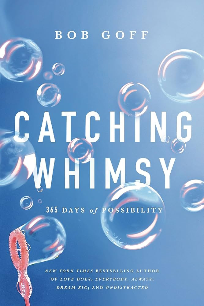 Catching Whimsy: 365 Days of Possibility (A Daily Devotional) | Amazon (US)
