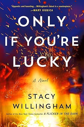 Only If You're Lucky: A Novel     Hardcover – January 16, 2024 | Amazon (US)