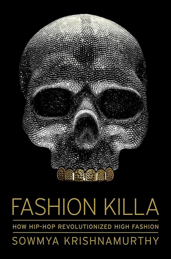 Fashion Killa: How Hip-Hop Revolutionized High Fashion | Amazon (US)