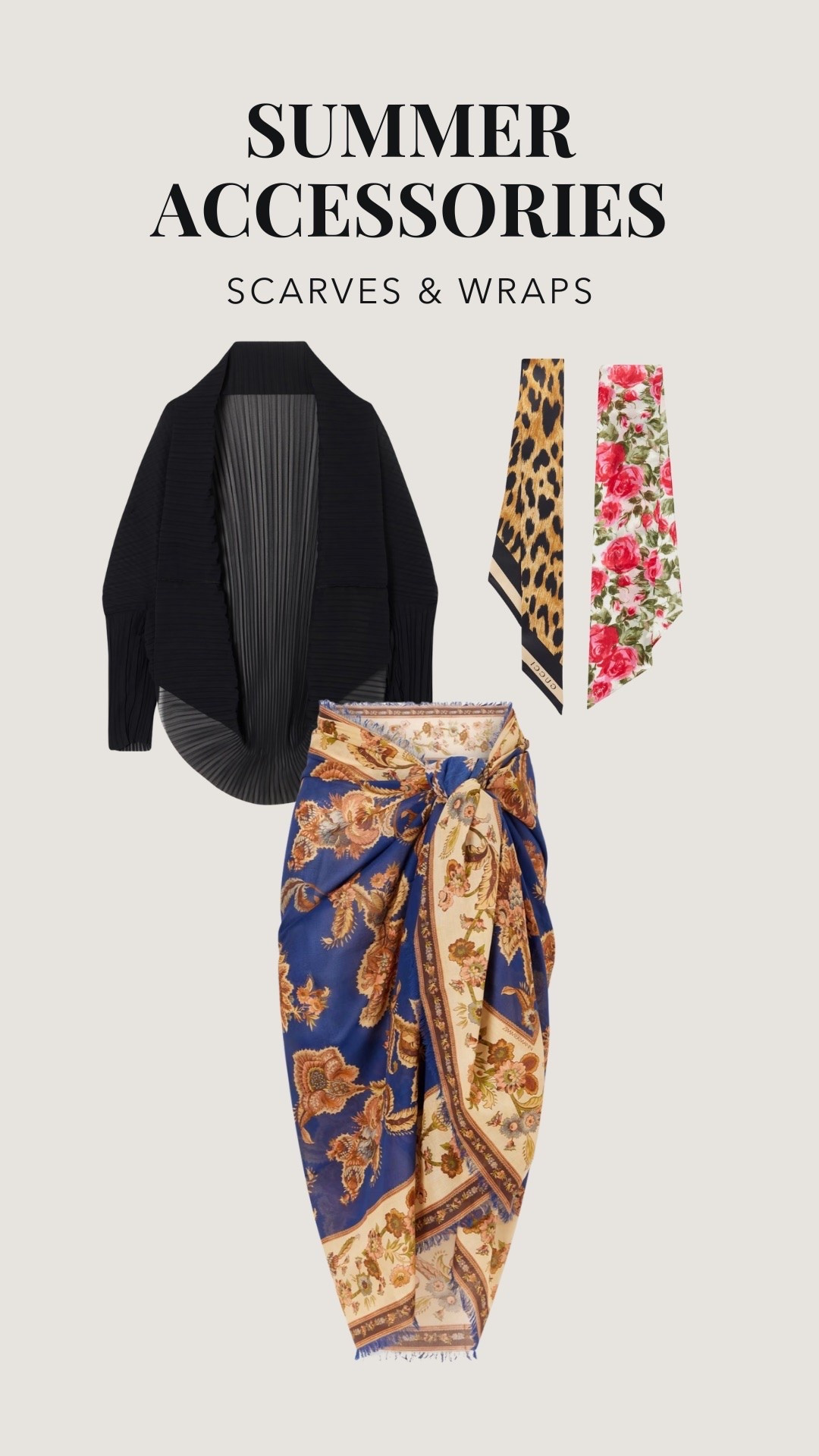 Summer Accessories 

Scarfs - Wraps - Top - Bottom

#LTKSeasonal #LTKTravel #LTKSwim
