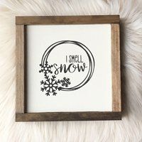 Gilmore Girls Gifts, I Smell Snow, Winter Wonderland Print, Stars Hollow, Its Cold Outside, Christmas Wood Sign, Modern Farmhouse Sign, | Etsy (US)