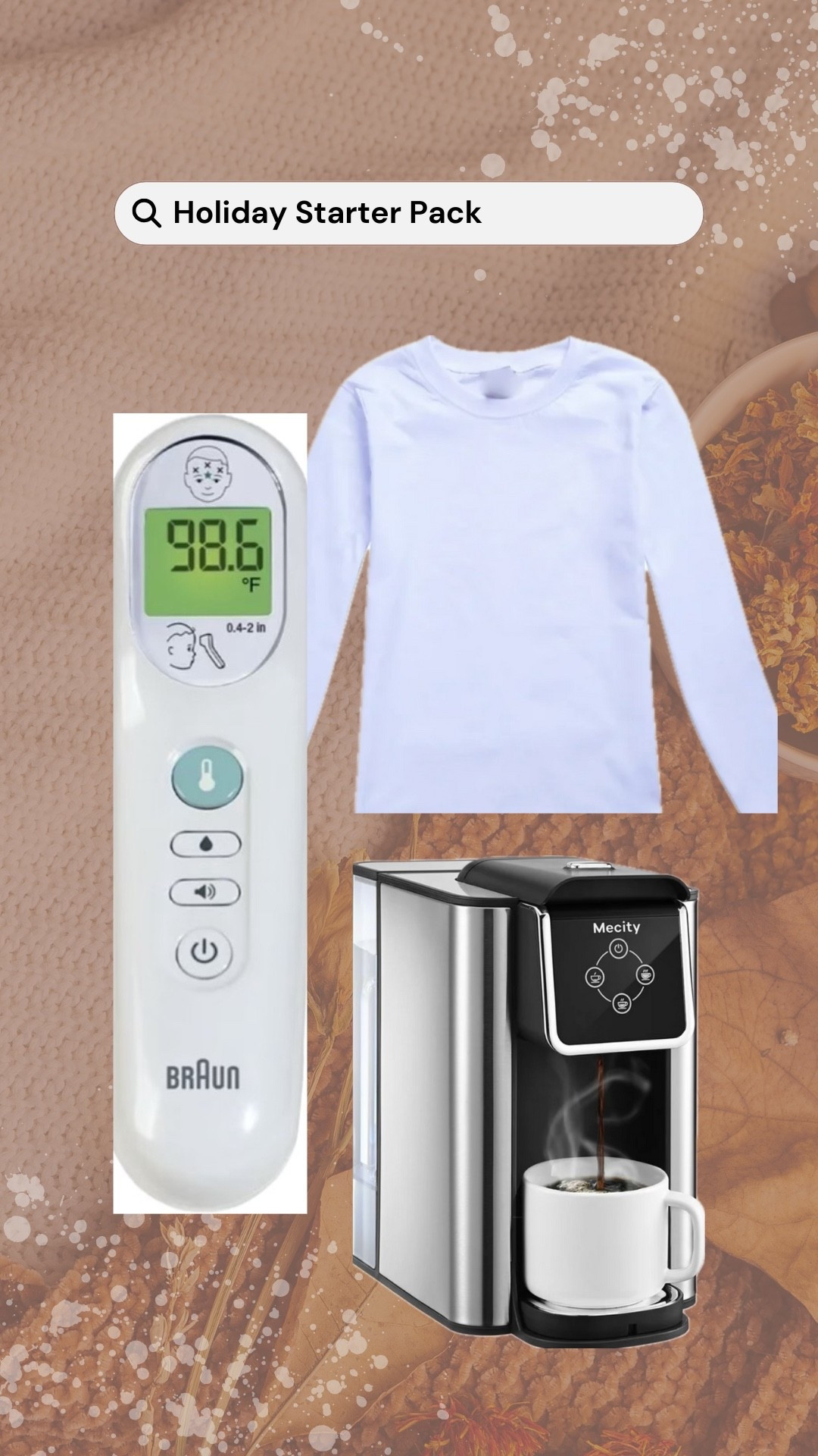 Coffee maker +
Long sleeve shirt +
Thermometer

#LTKmomlife #LTKHoliday #LTKCyberWeek