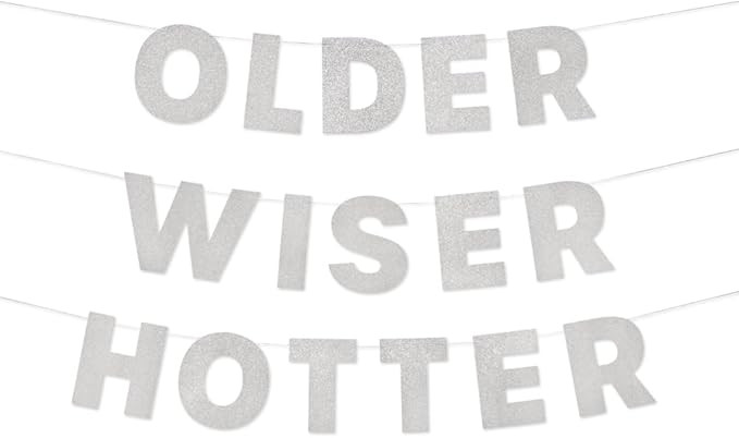xo, Fetti Older Wiser Hotter Glitter Banner - Silver, 3 Ft. | Fun Birthday Party Decorations, 30t... | Amazon (US)
