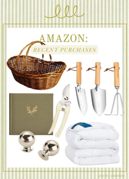 Recent Amazon purchases - garden wicker basket, garden tools, sleeve linen photo album, down alternative comforter, polished nickel cabinet hardware 