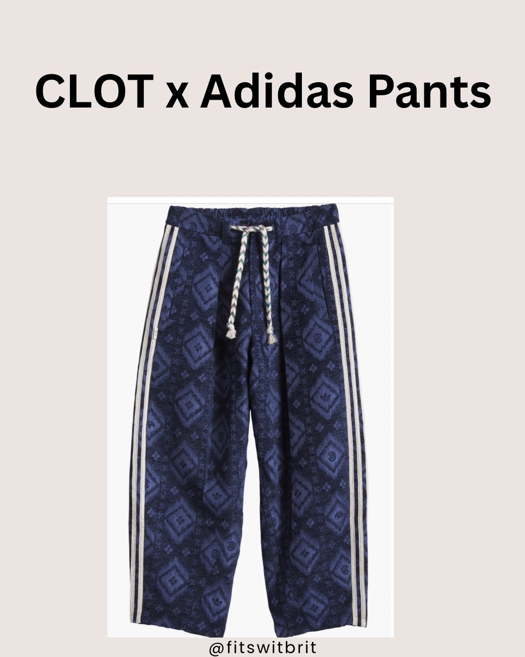 CLOT x Adidas Pants

#LTKMens