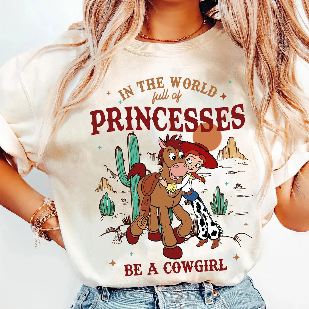 Toy Story Jessie And Bullseye In A World Full Of Princesses Be A Cowgirl T-Shirt, Disney Western ... | Etsy (US)