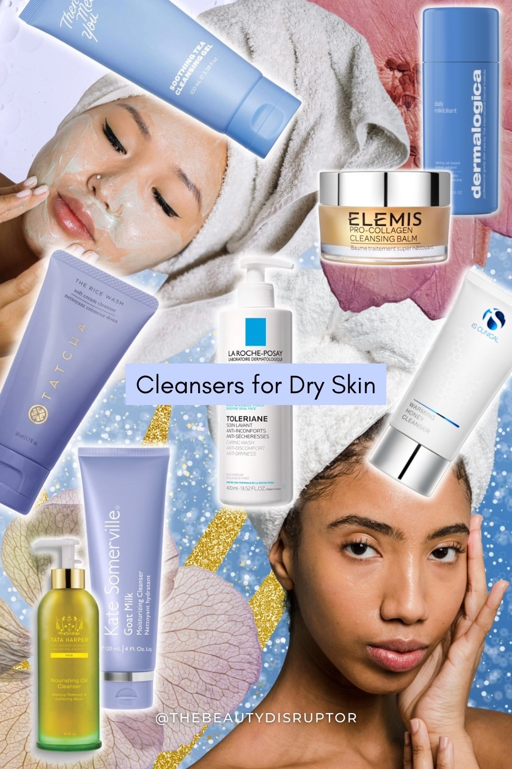 Give your skin the gift of hydration during the Cyber Monday sales.  Whether you suffer from dry skin or need a little more moisture during the colder months, these cleansers will leave your skin hydrated, dewy and refreshed. 

The Best Cleansers for Dry Skin:

1. Best Oil Cleanser - Tata Harper Nourishing Cleansing Oil 

2. Best Moisturizing - Kate Somerville Goat Milk Cleanser 

3. Best for Glow Up - Tatcha Rice Wash

4. Best Calming - Then I Met You Soothing Tea Cleansing Gel

5. Best Cleansing Balm - Elemis Cleansing Balm

6. Best French Pharmacy - La Roche Posay Toleriane Hydrating Cleanser

7. Best Exfoliating - Dermalogica Daily Milkfoliant 

8. Best Splurge - iS Clinical Luxurious Honey Warming Face Cleanser 

#cleansers #dryskin #facecleansers #skincareroutine #skincare #winterskincare
 #LTKselfcare

#LTKFindsUnder50 #LTKBeauty #LTKGiftGuide