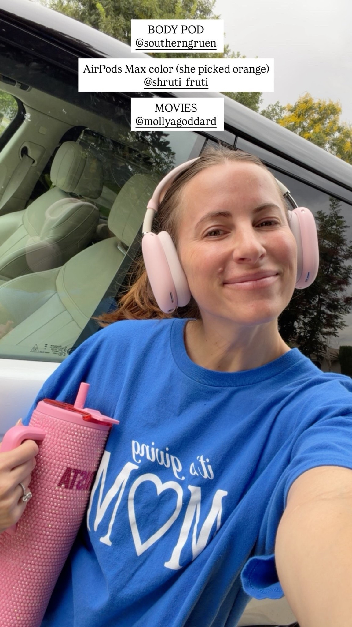 BODY POD 
@southerngruen 

AirPods Max color (she picked orange)
@shruti_fruti 

MOVIES
@mollyagoddard