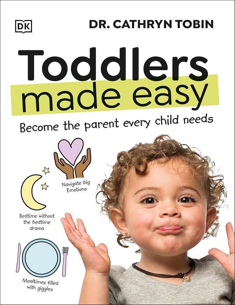 Toddlers Made Easy: Become the Parent Every Child Needs | Amazon (US)