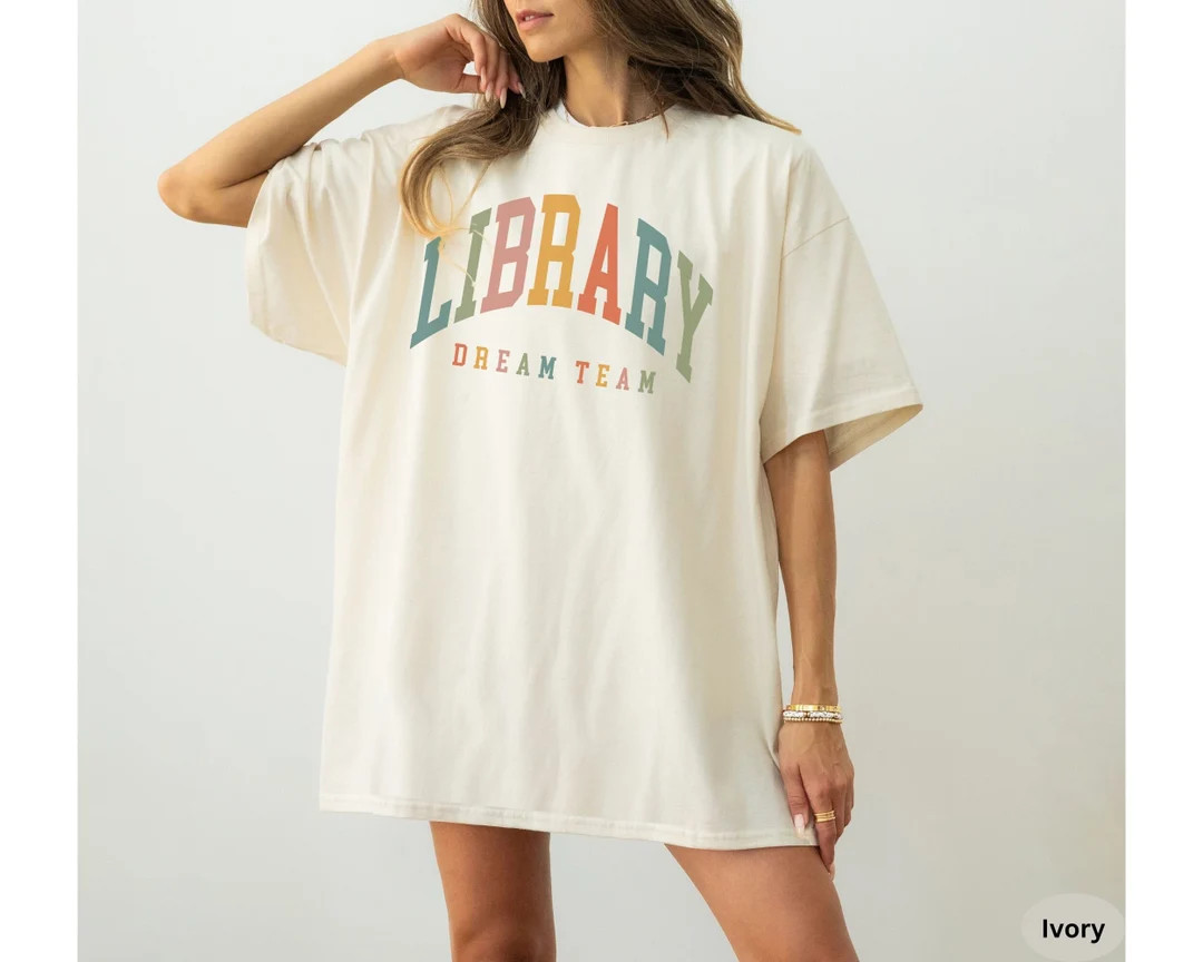 Library Dream Team Shirt, Comfort Colors® Librarian Shirt, Librarian Gifts, Library Squad Tee, G... | Etsy (US)