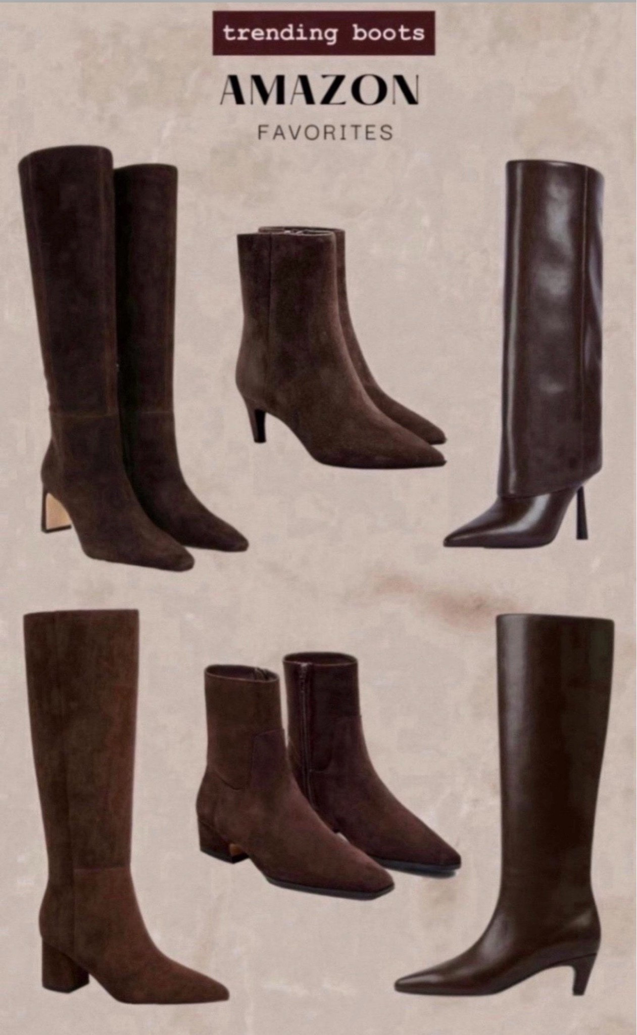 boots and booties 
chocolate brown