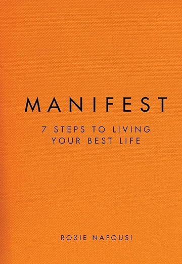 Manifest: 7 Steps to Living Your Best Life      Kindle Edition | Amazon (US)