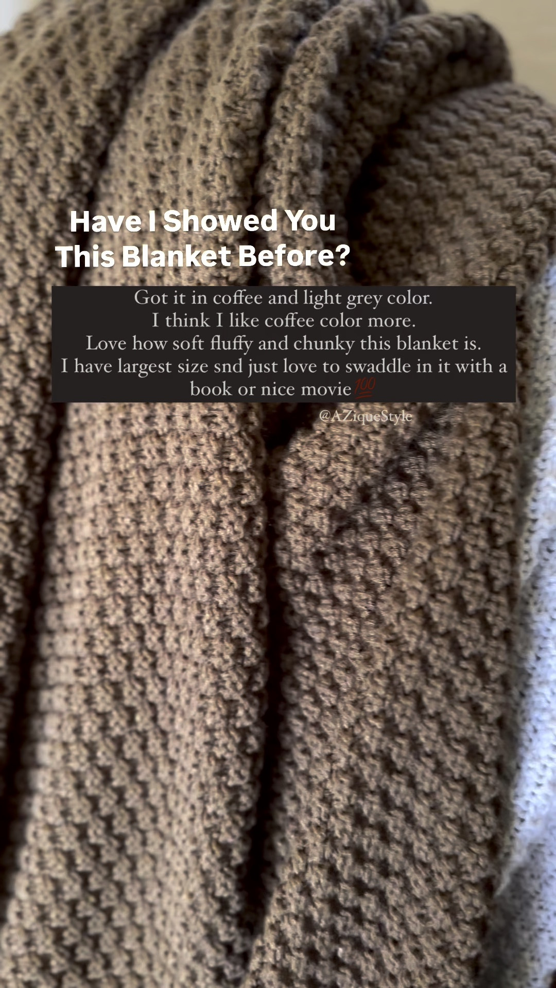 My favorite blanket! I got it in the largest size. Love how chunky, soft and fluffy it is. Mine is in coffee and light grey colors. I think coffee color is my favorite. Perfect for gifting! #aziquestyle #blanket #chunkymodernblanket

#LTKHoliday #LTKGiftGuide #LTKHome