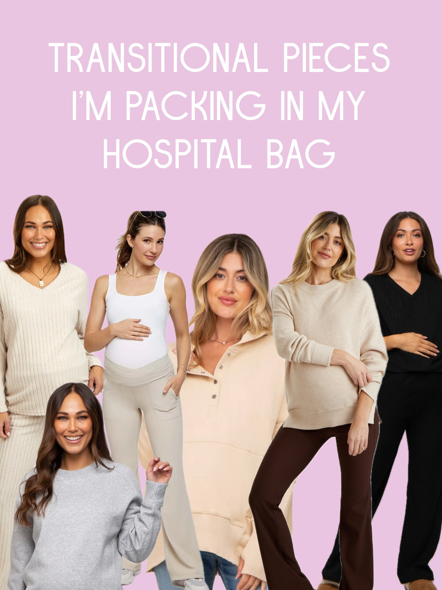 Transitional pieces I’m packing in my hospital bag 

#LTKU #LTKMostLoved #LTKbump