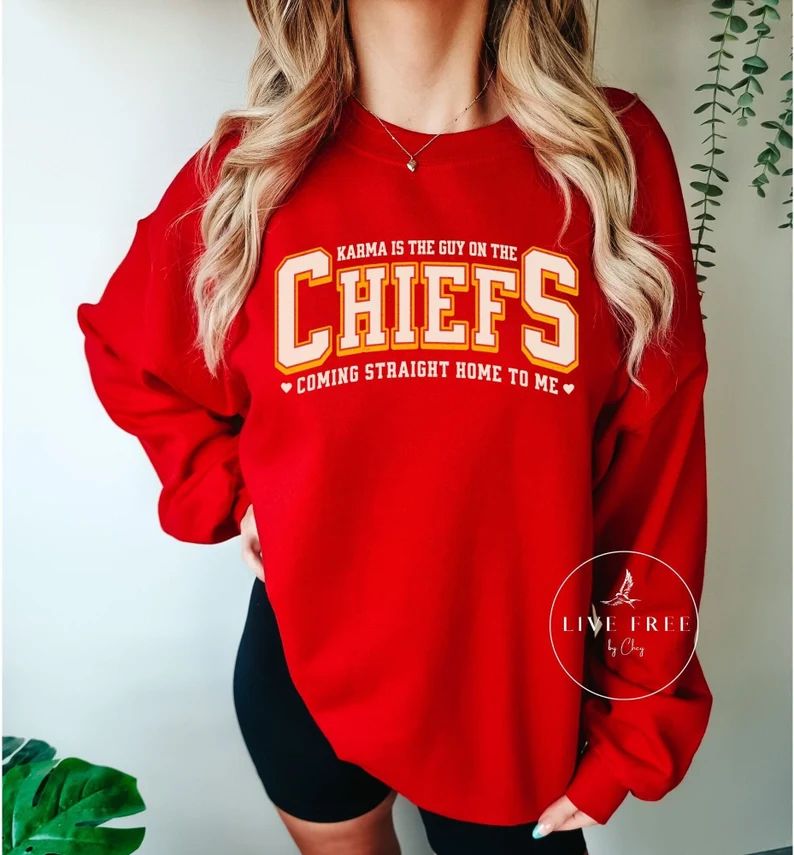 ORIGINAL Karma is the Guy on the Chiefs T-shirt and Sweatshirt, Travis Kelce Taylor Swift Kansas ... | Etsy (US)