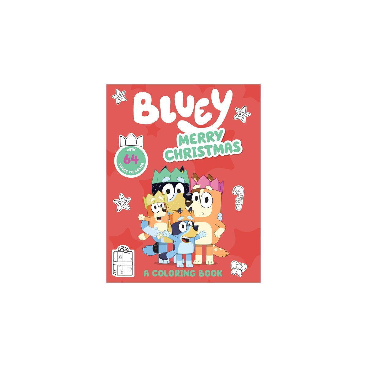 Bluey: Merry Christmas: A Coloring Book - by  Penguin Young Readers Licenses (Paperback) | Target
