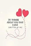 35 Things about You That I Love Journal: 5 Minutes a Day For Writing Little Stories of Your Best Mem | Amazon (US)