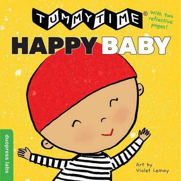 Tummytime(r) Happy Baby - by  Duopress Labs (Board Book) | Target