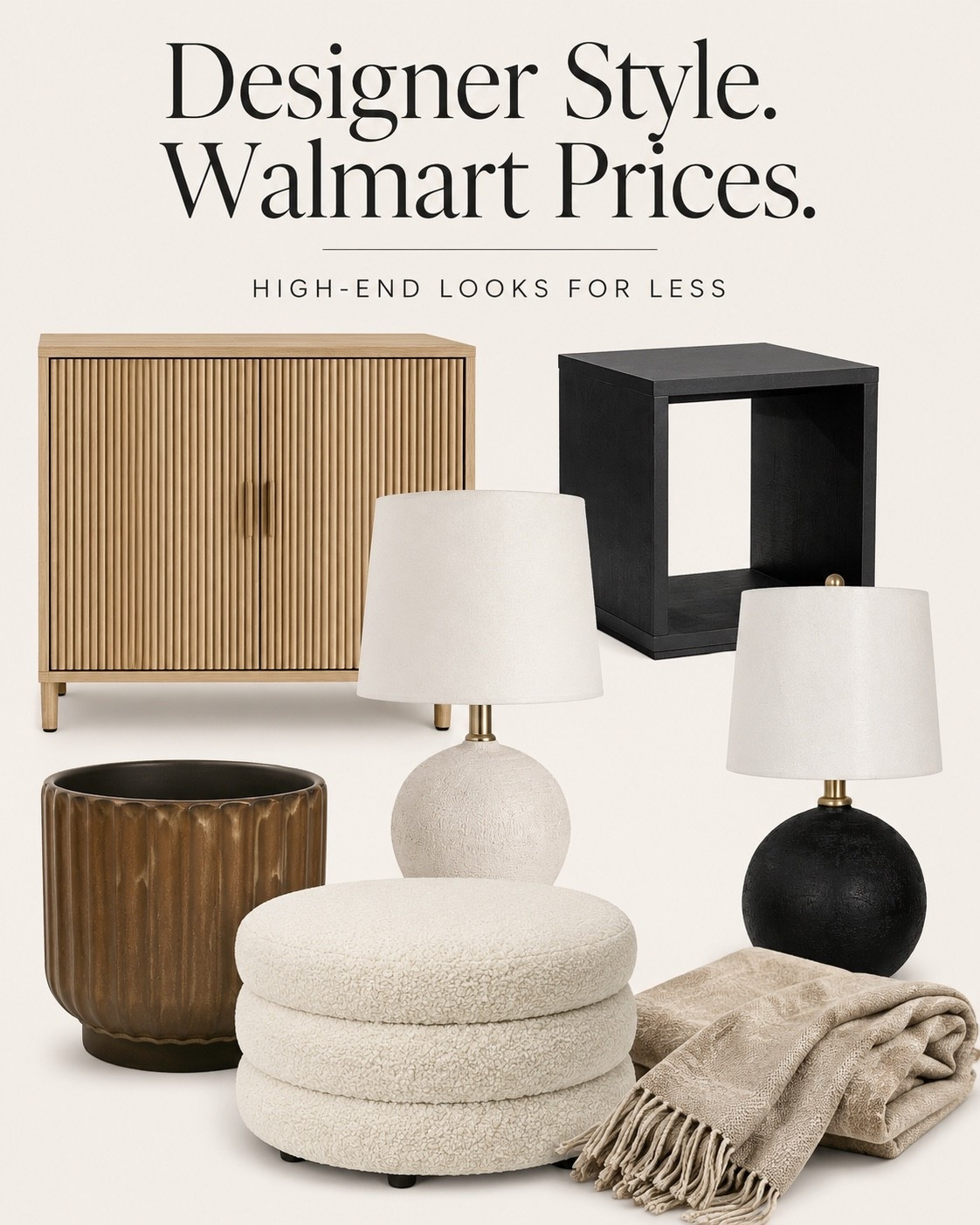 Designer Style. Walmart Prices.

Luxury-looking home finds without the luxury price tag. These Walmart pieces have the clean, timeless look I love—from fluted wood furniture and textured lamps to cozy boucle seating and neutral accents. If you’re after that high-end designer aesthetic on a budget, these are some of my favorite finds right now.

#LTKHome #LTKSaleAlert