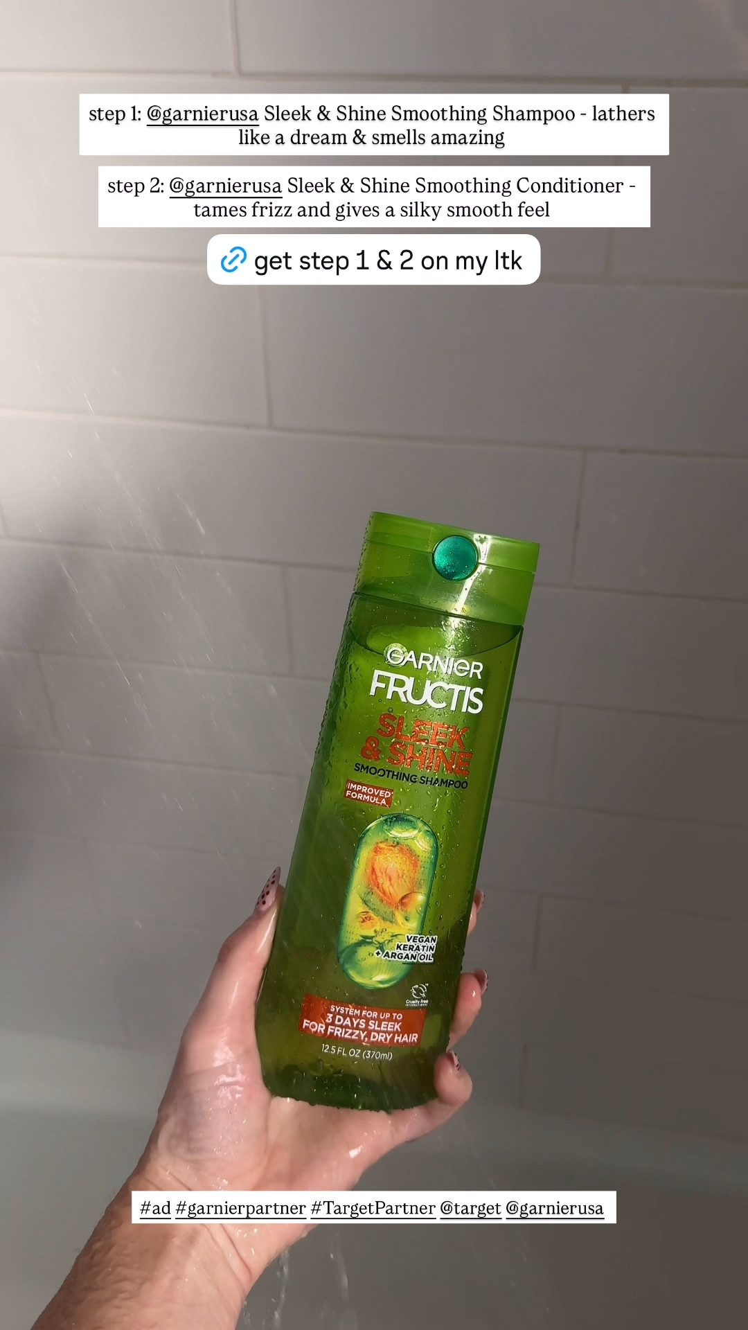 #ad step 1: @garnierusa Sleek & Shine Smoothing Shampoo - lathers like a dream & smells amazing
step 2: @garnierusa Sleek & Shine Smoothing Conditioner - tames frizz and gives a silky smooth feel

#ad #TargetPartner #garnierpartner @Target @garnierusa 

#LTKmorningroutine #LTKselfcare #LTKBeauty