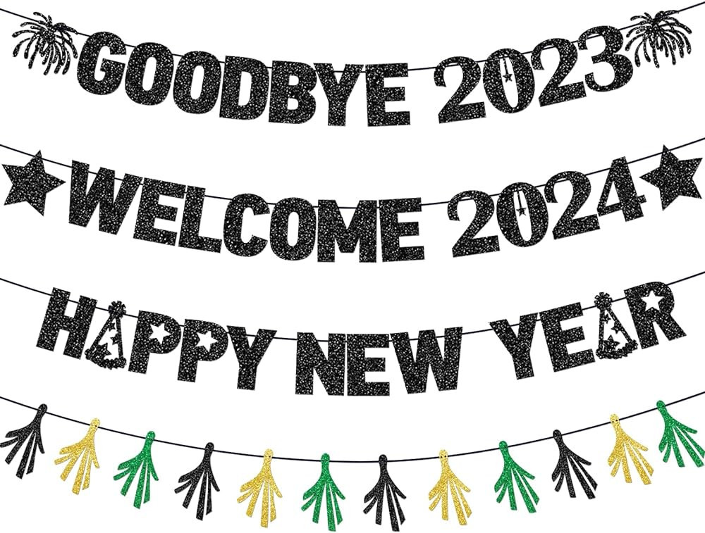 Black Goodbye 2023 Welcome 2024 Happy New Year Banner for Happy New Year Decorations 2024 New Yea... | Amazon (US)