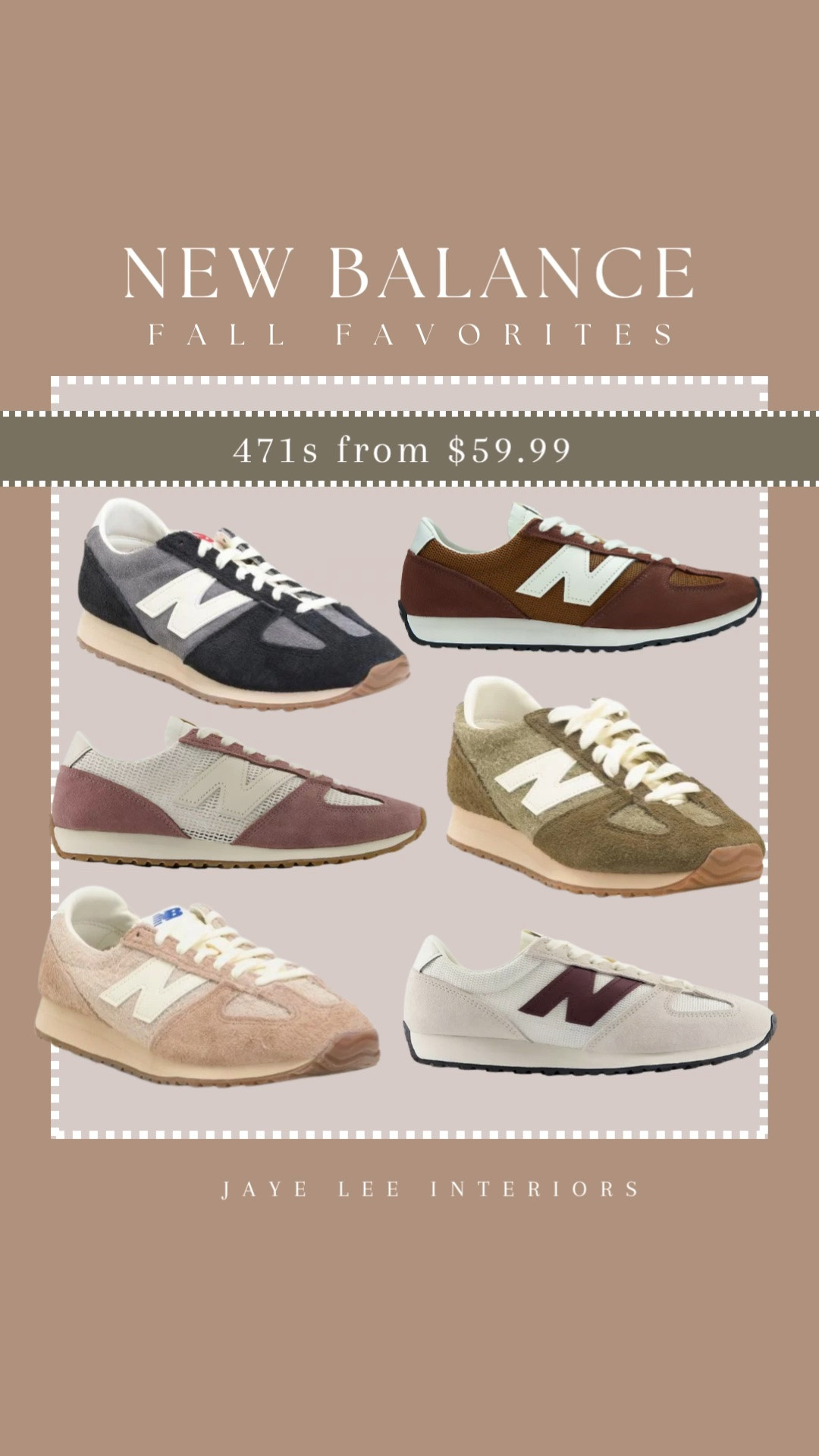 New Balance 471 Lifestyle Sneakers: select colors 50% OFF at TJ Maxx…
Athleisure, casual outfit ideas, running shoes, tennis shoes, women’s sporty sneakers, fall trends, mom fit, school drop off, sports shoes #jleeinteriors

#LTKmomlife #LTKSaleAlert #LTKActive