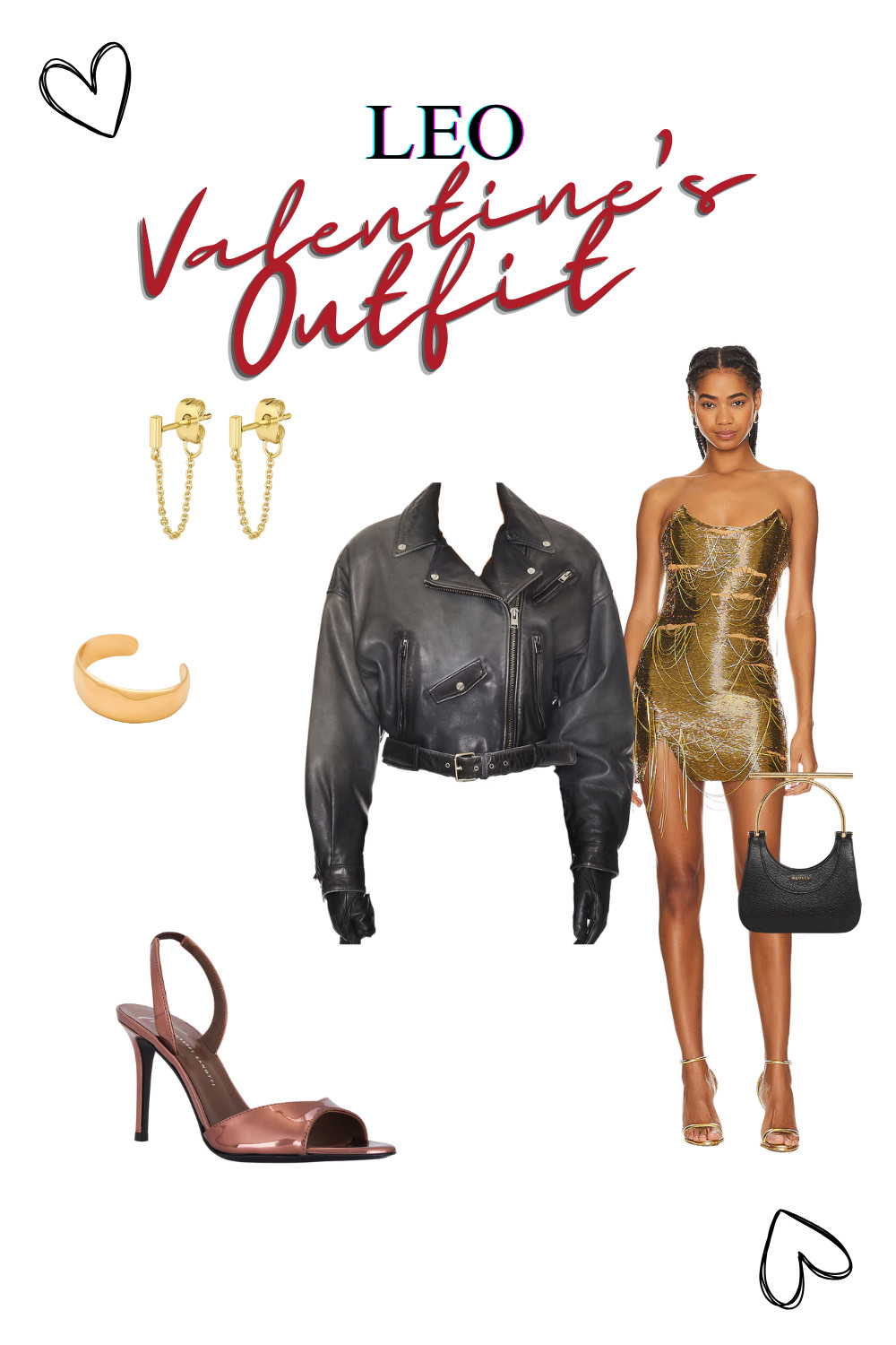 Valentine's night revolves around you, Leo, because you are literally THE SUN. Capture that star essence you possess by dripping in gold jewelry, flaunting a sparkly dress, and pairing with tough rocker chic leather (to remind others not to try you).  

 #LTKSeasonal #LTKParties #LTKStyleTip