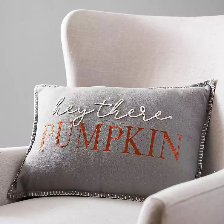 New!Gray Hey There Pumpkin Accent Pillow | Kirkland's Home