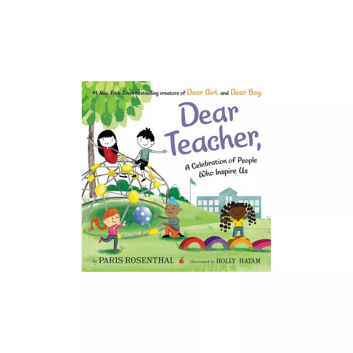 Dear Teacher, - by Paris Rosenthal (Hardcover) | Target