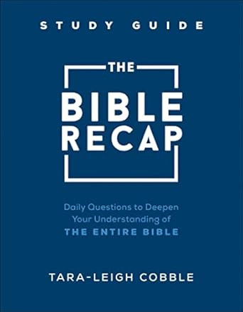 The Bible Recap Study Guide: Daily Questions to Deepen Your Understanding of the Entire Bible    ... | Amazon (US)