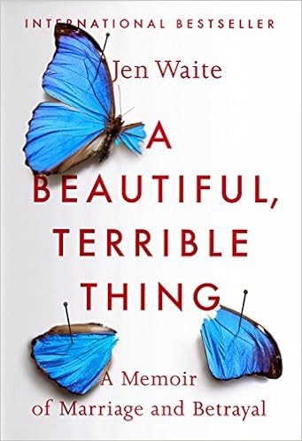 A Beautiful, Terrible Thing: A Memoir of Marriage and Betrayal



Paperback – June 5, 2018 | Amazon (US)