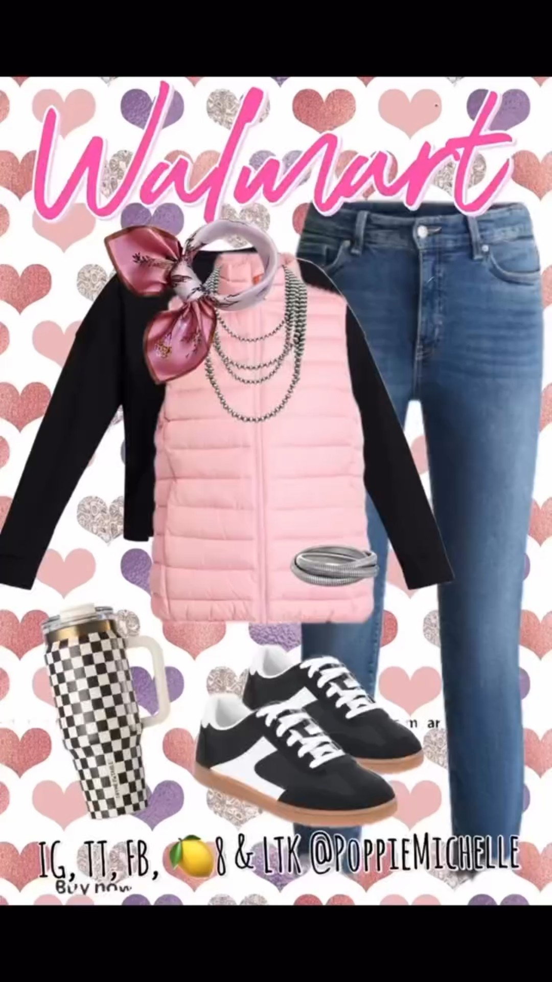 I bet you have something like this in your closet too!!
Valentines Outfit Inspiration- 🔗to shop for Walmart on my LTK #outfitinspo #yallternative #valentinesdayoutfit #walmartfind #ValentinesDay

Pink vest
Pink puffer vest
Black sweatshirt 
Black funnel neck shirt 
Black quarter zip sweatshirt 
Black sneakers 
Black tennis shoes
Straight leg jeans
Fitted jeans 
Black and white checkered tumbler 



IG, TT, FB, 🍋8 & LTK atPoppieMichelle

Walmart Outfit Inspiration- 
Hi! I’m PoppieMichelle and I love looking good at affordable prices. If you can relate- tap that HEART!

* Like what you see? Look for more linked on my LTK page 
* Not sure what LTK is…. It’s an app you can download to EASILY shop ALL my inspo looks
*  Download the LTK app and search PoppieMichelle (or tap my bio>LTK) to shop THIS look & EXCLUSIVE content. 
* Sizing & so much detail is included in my LTK Posts C
*  I’m 5’8 | 148 lbs | Typically a Medium 4/6 (27) | Tall (36) | exact sizing on my LTK CAPTION 

Copy & paste this 🔗 to Sh0p https://www.shopltk.com/explore/PoppieMichelle?tab=posts

#LTKgrwm #LTKdayinmylife #LTKootd