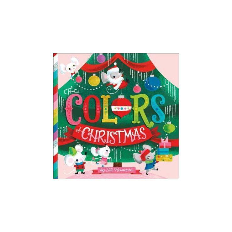 The Colors of Christmas - (Board Book) | Target