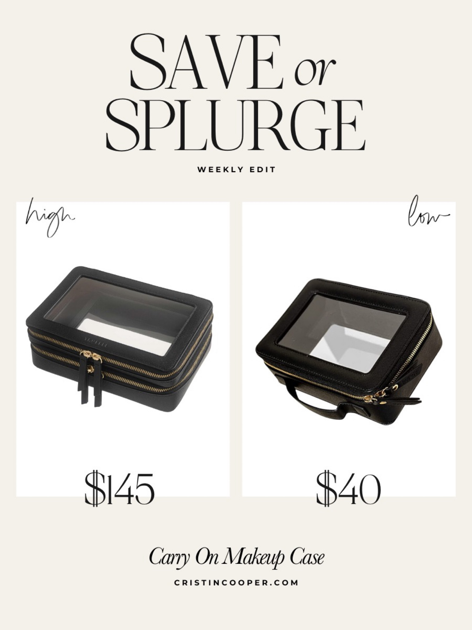 Save or Splurge 

Travel makeup case

for more finds check out Cristincooper.Com 

#LTKtravel #LTKbeauty
