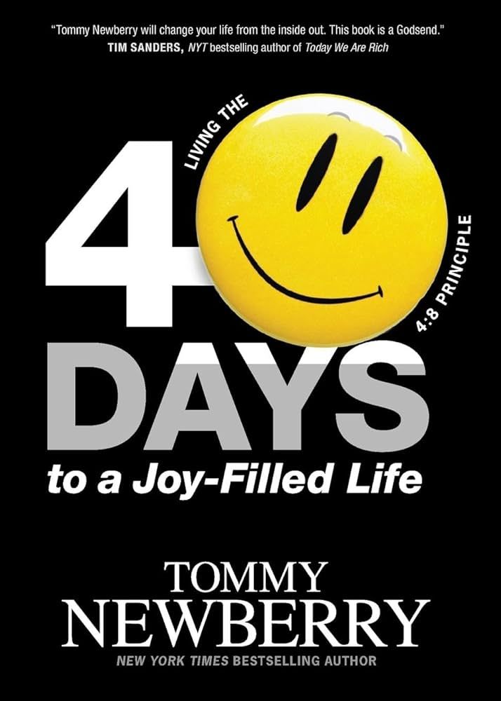 40 Days to a Joy-Filled Life: Living the 4:8 Principle | Amazon (US)